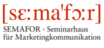 SEMAFOR - Seminarhaus für Marketingkommunikation