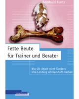 Cover des Buch "Fette Beute für Trainer und Berater"
