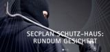 SECPLAN Schutz-Haus - Rundum Gesichert
