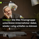 Inkasso: Die Elbe Finanzgruppe unterstützt Unternehmer dabei, wieder ruhig schlafen zu können