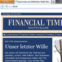 "Unser letzte Wille" - titeln die Kolumnisten der FTD in einem Abgesang (Bild: Screenshot-Ausschnitt der FTD-Website vom 29.12.2012).