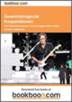 Erfahren Sie in diesem kostenlosen E-Book, wie Sie Kooperationen auf eine solide Basis stellen. Elf gewinnbringende Beispiele, sorgen fr zustzlichen Praxisbezug. Das von Eric Clapton initiierte Crossroads Guitar Festival, bei dem konkurrierende Musiker erfolgreich kooperieren, dient als roter Faden.

