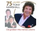 Tony Marshall - 75 Jahre – Die größten Hits seines Lebens