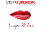 Ute Freudenberg präsentiert Jubiläumsalbum "Jugendliebe"