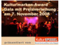 Kulturmarken-Award 2008 – präsentiert vom KulturSPIEGEL
