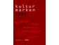 Kulturmarken 2009 - Jahrbuch für Kulturmarketing und Kultursponsoring erscheint als Jubiläumsausgabe