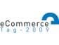 E-Commerce-Tag 2009 – Erfolgreicher im elektronischen Handel