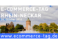 E-Commerce-Tag Rhein-Neckar am 26. Oktober in Mannheim – Erfolgreicher im elektronischen Handel