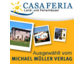 Casa Feria GmbH: Ferienwohnungen und Ferienhäuser jetzt auch in Apulien
