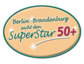 Berlin-Brandenburg sucht den Superstar 50 Plus
