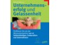 Fachbuch "Unternehmenserfolg und Gelassenheit" erscheint