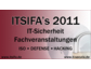 IT-Sicherheit Fachveranstaltungen ITSIFA`s 2011 - Tage zur Informationssicherheit