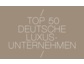 Guido Maria Kretschmer ist auf Platz 38 der Top Luxusunternehmen in Deutschland  des Luxury Business Report 2013