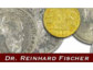 Gedenkmünzen-Wert durch die Experten von Dr. Reinhard Fischer ermitteln lassen