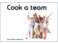 Cook-a-team Teamcoaching - Das praxisnahe Coaching für Teambuilding,  Kommunikation und Konfliktlösung